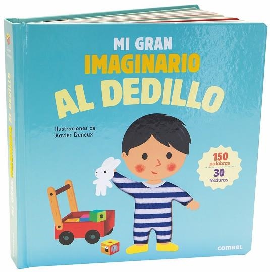MI GRAN IMAGINARIO AL DEDILLO | 9788491012764 | DENEUX, XAVIER