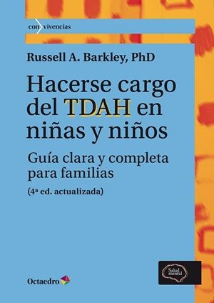 HACERSE CARGO DEL TDAH EN NIÑAS Y NIÑOS | 9788410791015 | BARKLEY, RUSSELL A.