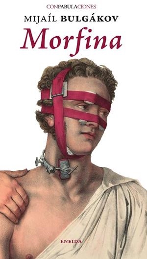 MORFINA | 9788417726904 | BULGAKOV, MIJAIL