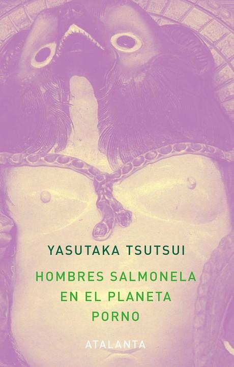HOMBRES SALMONELA EN EL PLANETA PORNO | 9788412998634 | TSUTSUI, YASUTAKA