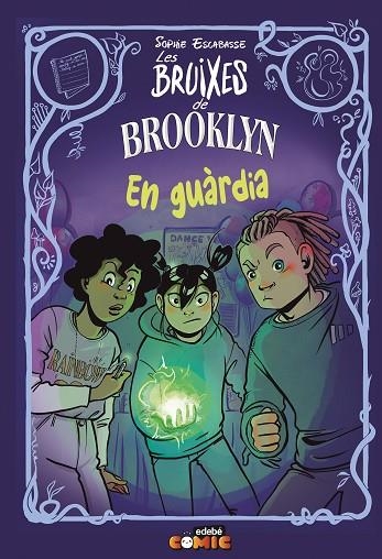 BRUIXES DE BROOKLYN 5. EN GUÀRDIA | 9788468370781 | ESCABASSE, SOPHIE