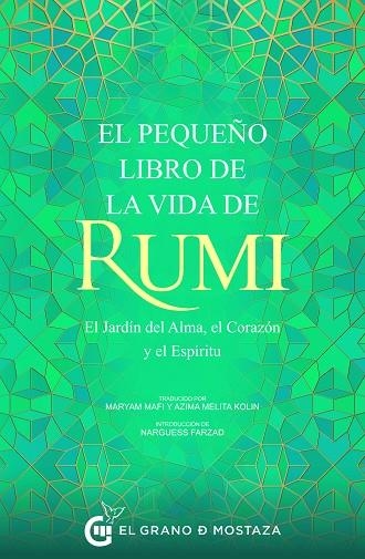 EL PEQUEÑO LIBRO DE LA VIDA DE RUMI | 9788412363074 | , JALAI AD-DIN BALKHI RUMI