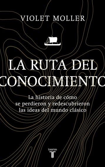 LA RUTA DEL CONOCIMIENTO | 9788430626335 | MOLLER, VIOLET