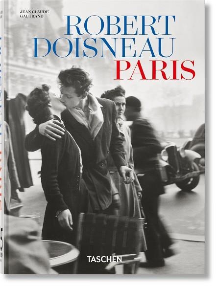 ROBERT DOISNEAU. PARIS. 45TH ED. | 9783754404188 | , ROBERT DOISNEAU