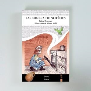 CUINERA DE NOTICIES | 9788412942323 | , NINA BUSQUET