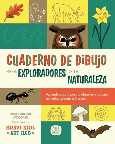 CUADERNO DE DIBUJO PARA EXPLORADORES DE LA NATURALEZA | 9788426739674 | WOODARD, BRAD / WOODARD, KRYSTAL