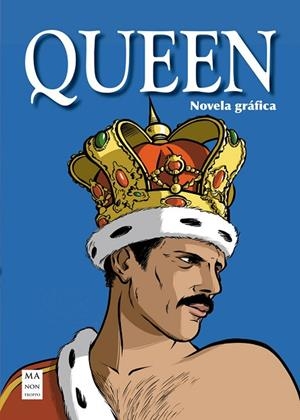 QUEEN NOVELA GRÁFICA | 9788410459236 | , VV.AA.