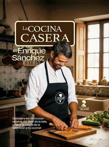 LA COCINA CASERA DE ENRIQUE SÁNCHEZ | 9788410286375 | SÁNCHEZ GUTIÉRREZ, ENRIQUE