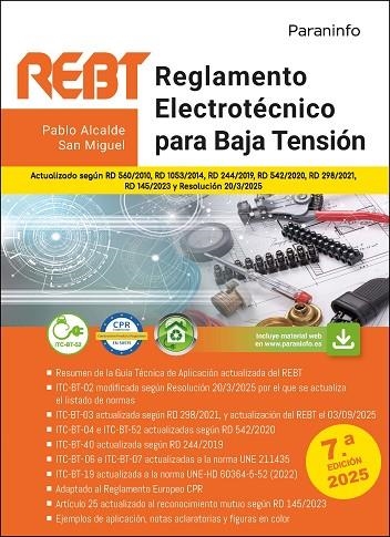 REGLAMENTO ELECTROTÉCNICO PARA BAJA TENSIÓN. REBT  7.ª EDICIÓN 2025 | 9788428373531 | ALCALDE SAN MIGUEL, PABLO