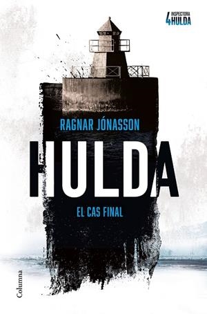 HULDA (SÈRIE INSPECTORA HULDA 4) | 9788466434812 | JÓNASSON, RAGNAR