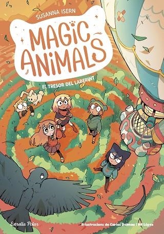 MAGIC ANIMALS 11. EL TRESOR DEL LABERINT | 9791387903749 | ISERN, SUSANNA / DALMAU, CARLES