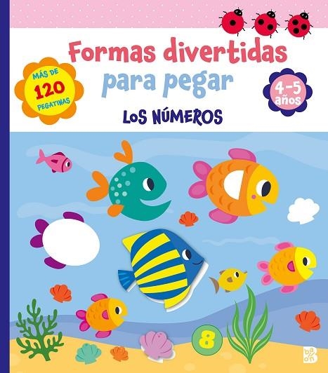 FORMAS DIVERTIDAS PARA PEGAR - LOS NÚMEROS | 9789403243979 | , BALLON