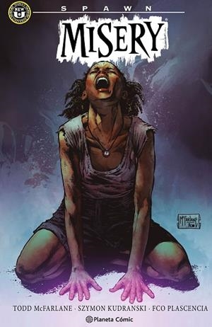 SPAWN: MISERY | 9791387781705 | KUDRANSKI, SZYMON / MCFARLANE, TODD