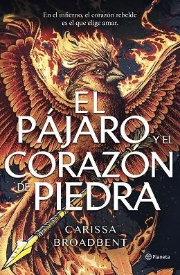 EL PÁJARO Y EL CORAZÓN DE PIEDRA | 9788408314264 | BROADBENT, CARISSA
