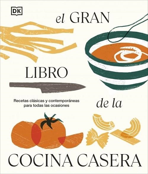 EL GRAN LIBRO DE LA COCINA CASERA | 9780241776001 | , DK