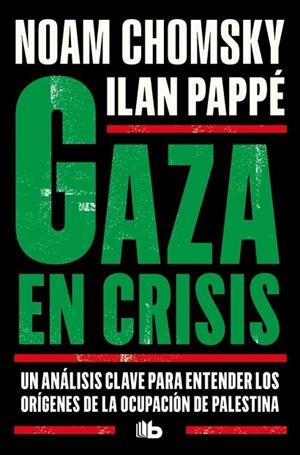 GAZA EN CRISIS | 9791387871376 | CHOMSKY, NOAM