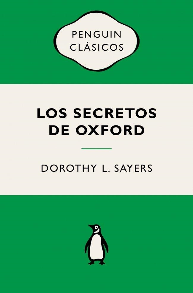 LOS SECRETOS DE OXFORD (LORD PETER WIMSEY) | 9788491057956 | SAYERS, DOROTHY L.