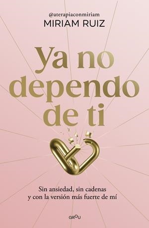 YA NO DEPENDO DE TI | 9791387724931 | RUIZ, MIRIAM