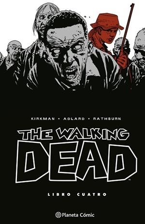 THE WALKING DEAD Nº 04/08 | 9788410471160 | ADLARD, CHARLIE / KIRKMAN, ROBERT