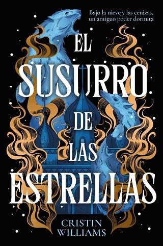 EL SUSURRO DE LAS ESTRELLAS | 9788419988836 | WILLIAMS, CRISTIN