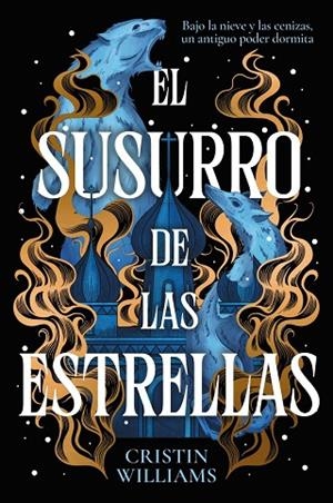 EL SUSURRO DE LAS ESTRELLAS | 9788419988836 | WILLIAMS, CRISTIN