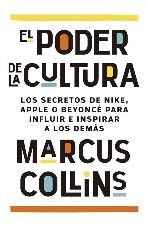 EL PODER DE LA CULTURA | 9788411004428 | COLLINS, MARCUS