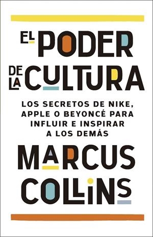 EL PODER DE LA CULTURA | 9788411004428 | COLLINS, MARCUS