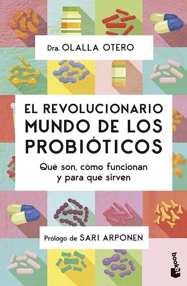 EL REVOLUCIONARIO MUNDO DE LOS PROBIÓTICOS | 9788413444789 | OTERO, OLALLA