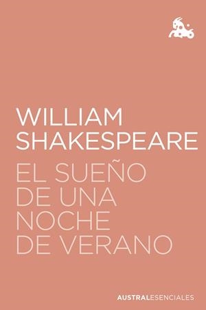 EL SUEÑO DE UNA NOCHE DE VERANO | 9788467080117 | WILLIAM SHAKESPEARE, WILLIAM SHAKESPEARE