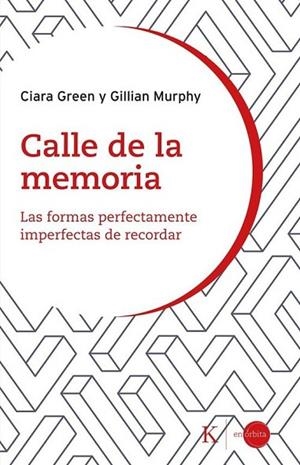 CALLE DE LA MEMORIA | 9788411214179 | CIARA, GREEN / MURPHY, GILLIAN