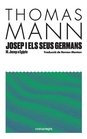 JOSEP I ELS SEUS GERMANS III | 9791387969080 | MANN, THOMAS