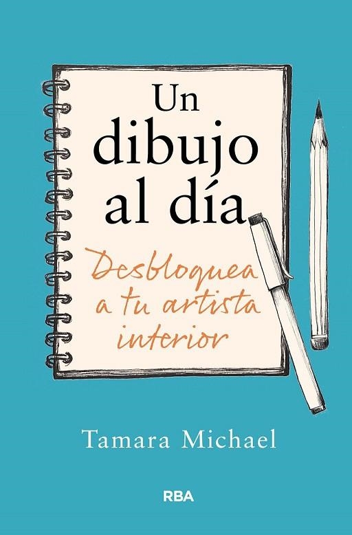 UN DIBUJO AL DÍA | 9788411325806 | MICHAEL, TAMARA