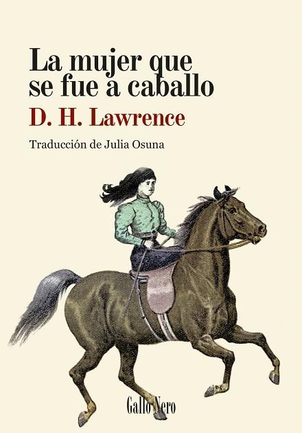 LA MUJER QUE SE FUE A CABALLO | 9788419168825 | LAWRENCE, D.H.