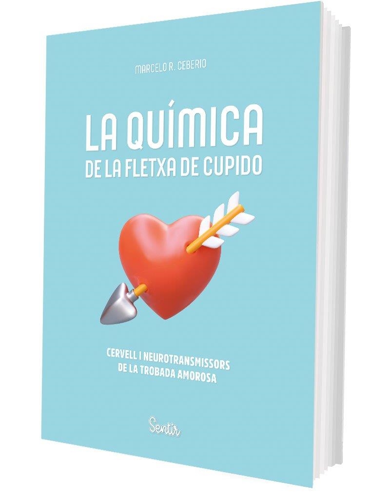 LA QUÍMICA DE LA FLETXA DE CUPIDO | 9788426741202 | RODRÍGUEZ CEBEIRO, MARCELO