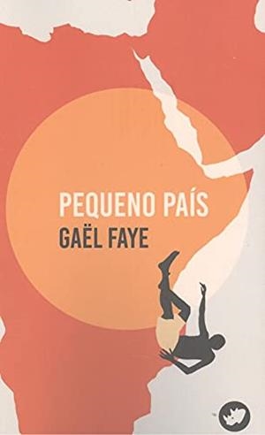 PEQUENO PAÍS | 9788417388591 | FAYE, GAËL