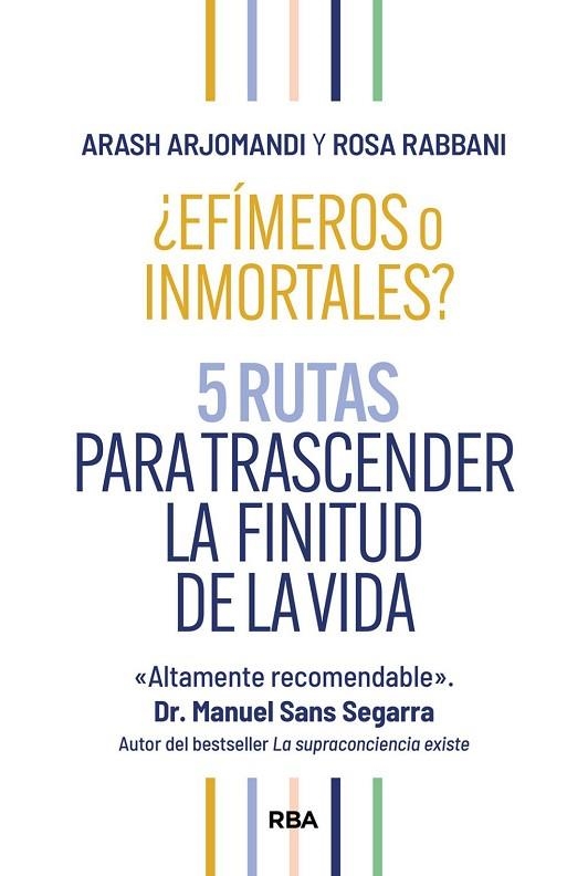 ¿EFÍMEROS O INMORTALES? | 9788411326261 | ARJOMANDI, ARASH / RABBANI, ROSA