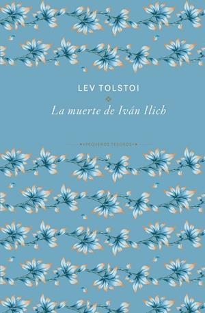 LA MUERTE DE IVÁN ILICH | 9788410989504 | TOLSTOI, LEV