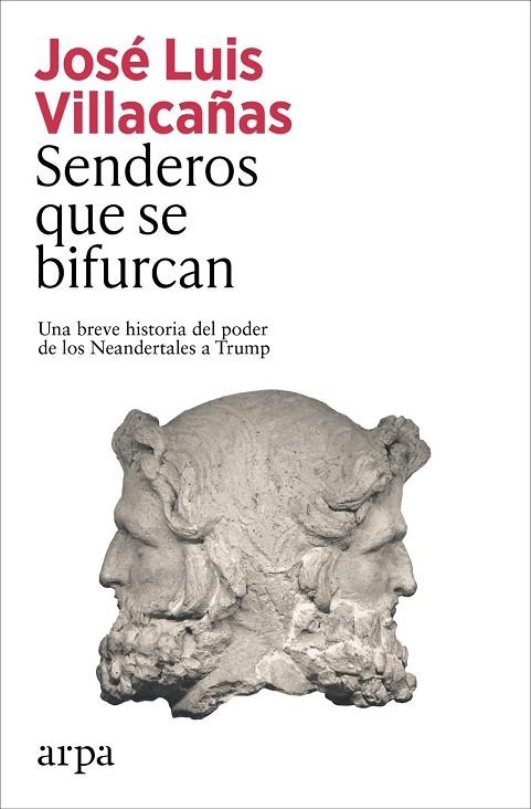 SENDEROS QUE SE BIFURCAN | 9791387833077 | VILLACAÑAS BERLANGA, JOSE LUIS