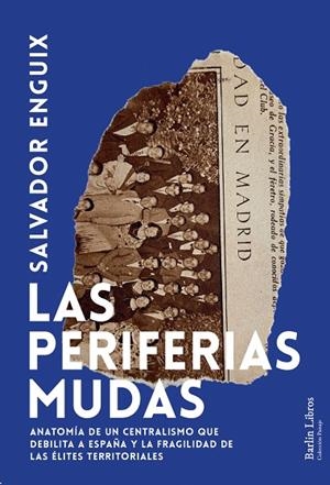 LAS PERIFERIAS MUDAS | 9791387687106 | ENGUIX, SALVADOR