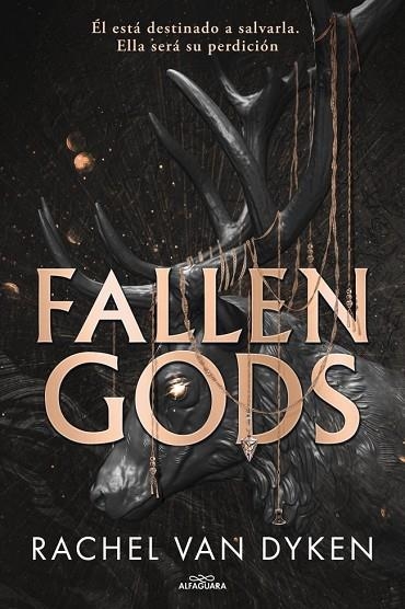 FALLEN GODS (HILOS DEL DESTINO 1) | 9788410489189 | VAN DYKEN, RACHEL