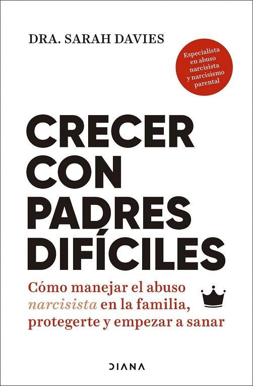 CRECER CON PADRES DIFÍCILES | 9788411193030 | DAVIES, SARAH