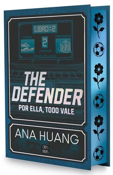 EDICIÓN ESPECIAL. DIOSES DEL JUEGO 2. THE DEFENDER | 9788408312970 | HUANG, ANA