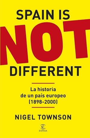 SPAIN IS NOT DIFFERENT | 9788467079777 | TOWNSON, NIGEL