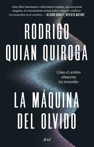LA MÁQUINA DEL OLVIDO | 9788434440098 | QUIAN QUIROGA, RODRIGO