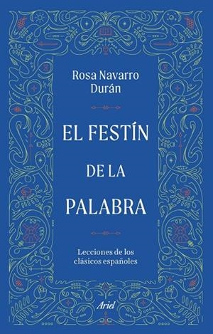 EL FESTÍN DE LA PALABRA | 9788434440135 | NAVARRO DURÁN, ROSA