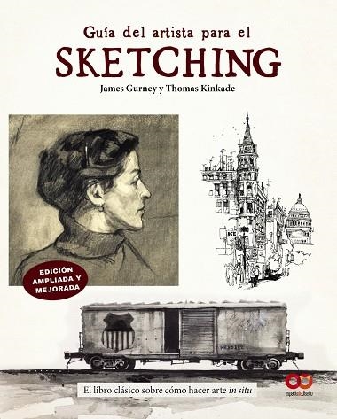 GUÍA DEL ARTISTA PARA EL SKETCHING | 9788441552197 | GURNEY, JAMES / KINKADE, THOMAS