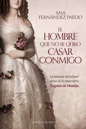 EL HOMBRE QUE NO SE QUISO CASAR CONMIGO | 9788410942097 | FERNÁNDEZ PARDO, ANA