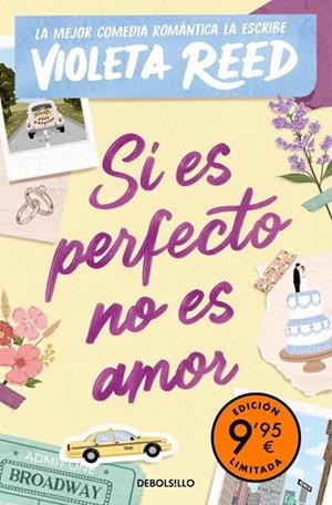 SI ES PERFECTO NO ES AMOR (EDICIÓN LIMITADA) | 9788466388771 | REED, VIOLETA