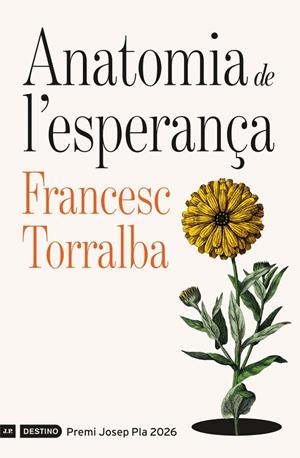 ANATOMIA DE L'ESPERANÇA | 9788419734310 | TORRALBA ROSELLO, FRANCESC