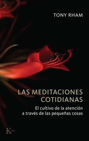 LAS MEDITACIONES COTIDIANAS | 9788411214216 | RHAM, TONY